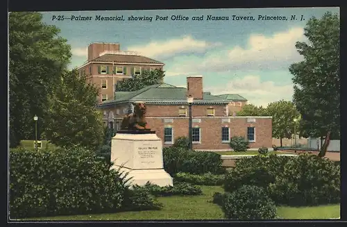 AK Princeton, NJ, Palmer Memorial, Showing Post Office and Nassau Tavern