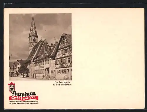 AK Bad Windsheim, Die Seekapelle, Reklame für Nawinta Tafelwasser