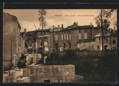 AK Verdun, Porte Chatel, Rue des Haute-Fins