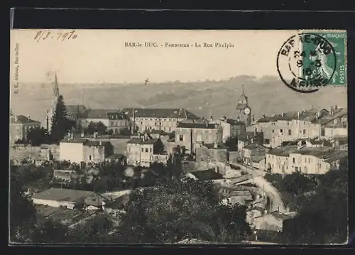 AK Bar-le-Duc, Panorama, La Rue Phulpin