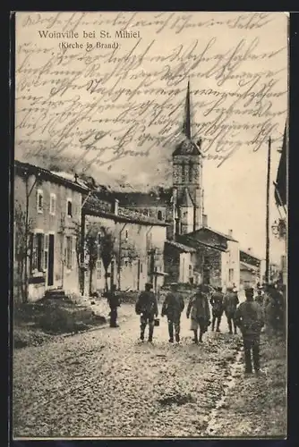 AK Woinville b. St. Mihiel, Kirche in Brand