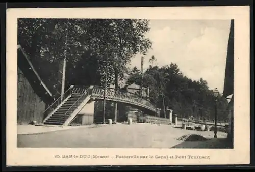 AK Bar-le-Duc, Passerelle sur le Canal et Pont Tournant