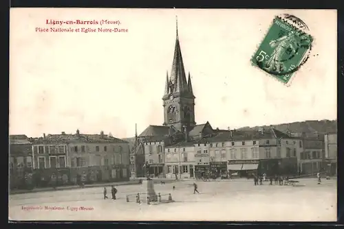 AK Ligny-en-Barrois, Place Nationale et Eglise Notre-Dame