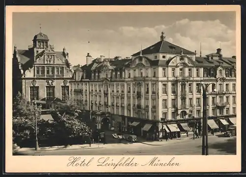 AK München, Strassenpartie am Hotel Leinfelder