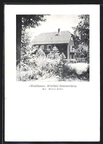 AK Wildbad - Sommerberg, Hotel-Pension Waldhaus H. Roller mit Garten