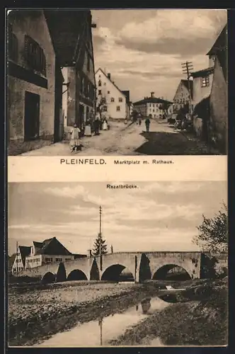 AK Pleinfeld, Marktplatz mit Rathaus, Rezatbrücke