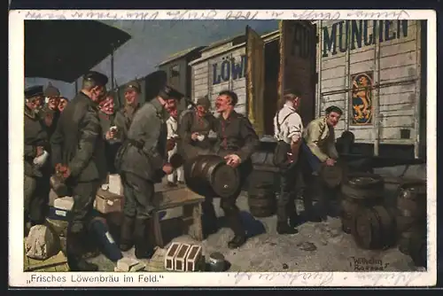 Künstler-AK Soldaten laden Bierfässer aus einem Löwenbräu-Güterzug