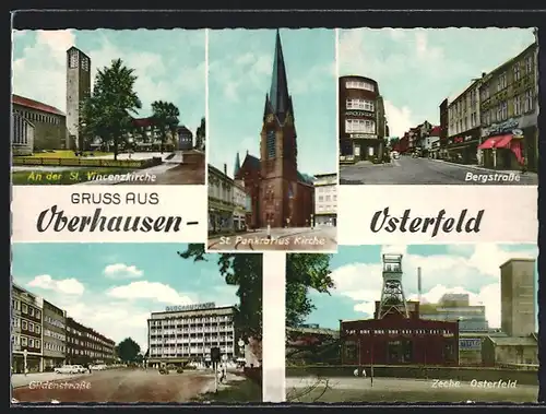 AK Oberhausen-Osterfeld, St. Vincenzkirche, Blick in die Gildenstrasse, Bergstrasse, Zeche Osterfeld