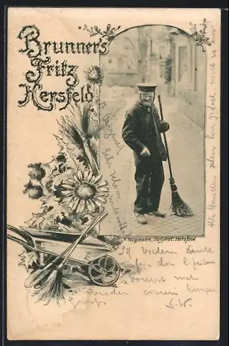 AK Hersfeld, Stadttyp Brunner`s Fritz mit Besen