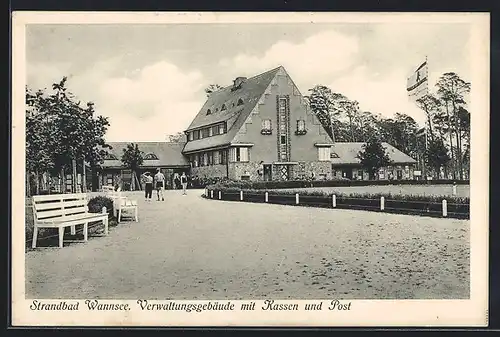 AK Berlin-Wannsee, Strandbad Wannsee, Verwaltungsgebäude mit Kassen und Post