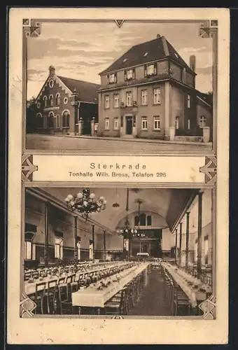 AK Sterkrade, Gaststätte Tonhalle W. Bross mit Strasse und Saal