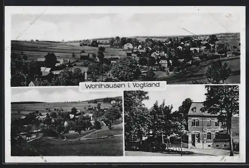 AK Wohlhausen i. Vogtland, Gasthaus Centralhalle, Teilansicht, Panorama