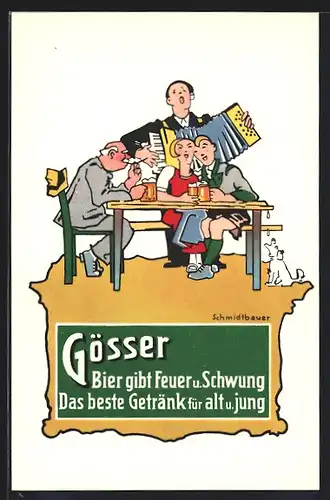 Künstler-AK Schmidtbauer: Gösser Bier gibt Feuer und Schwung..., Brauerei-Werbung