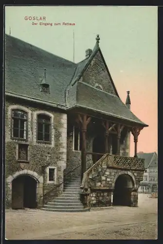 AK Goslar, Der Eingang zum Rathaus