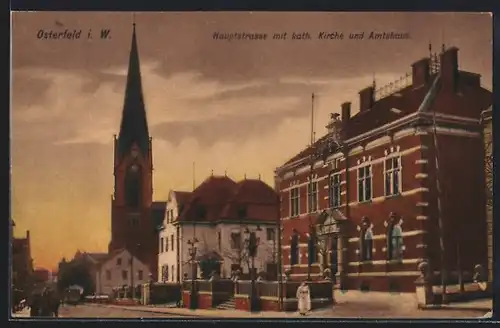 AK Osterfeld i. W., Hauptstrasse mit kath. Kirche und Amtshaus