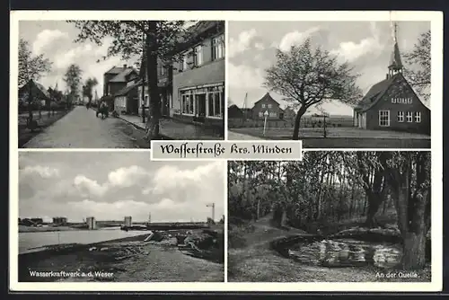 AK Wasserstrasse / Minden, Strassenpartie, Kirche, Wasserkraftwerk a. d. Weser und an der Quelle