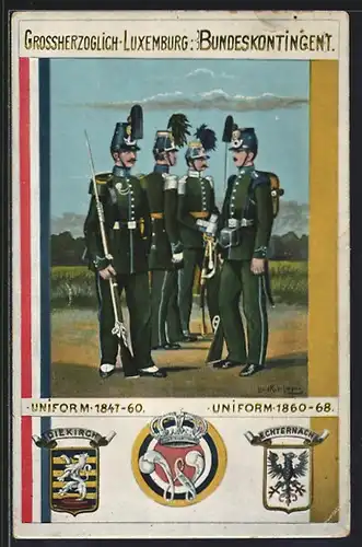 Künstler-AK Grossherzoglich Luxemburg. Bundeskontingent, Uniform 1847-60 und 1860-68, Wappen