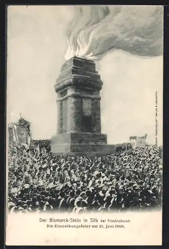AK Silk bei Friedrichsruh, Der Bismarck-Stein, Einweihungsfeier 1903