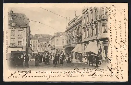 AK Verviers, La Pont aux Lions et le Grand Bazar