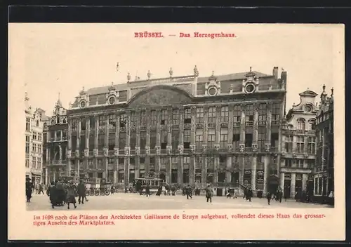 AK Brüssel / Bruxelles, Das Herzogenhaus