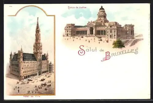 Lithographie Brüssel / Bruxelles, Palaisde Justice, Hotel de Ville