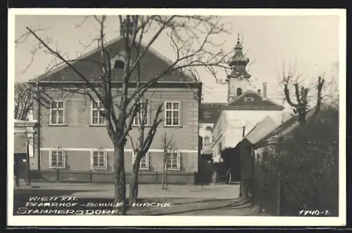 AK Wien-Stammersdorf, Pfarrhof, Schule und Kirche