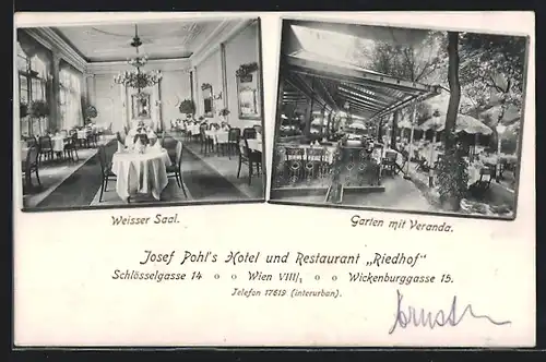 AK Wien, Josef Pohl`s Hotel und Restaurant Riedhof in der Schlösselgasse 14 und Wickenburggasse 15