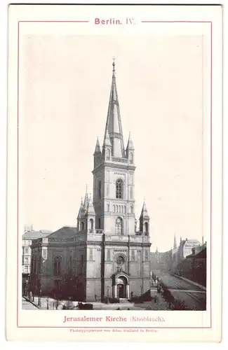 Fotografie / Lichtdruck Edm. Gaillard, Berlin, Ansicht Berlin, Blick auf die Jerusalemer Kirche in der Friedrichstadt