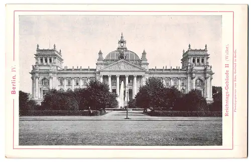 Fotografie / Lichtdruck Edm. Gaillard, Berlin, Ansicht Berlin, Blick auf das Reichstags-Gebäude