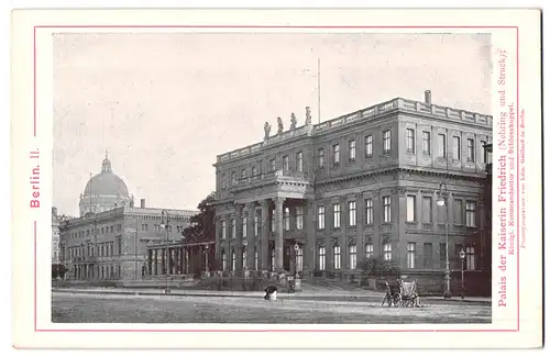 Fotografie / Lichtdruck Edm. Gaillard, Berlin, Ansicht Berlin, Palais der Kaiserin Friedrich, Königl Kommandantur