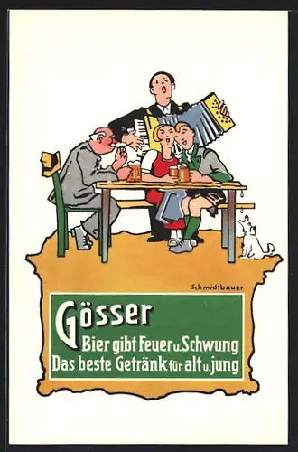 Künstler-AK Schmidtbauer: Gösser Bier gibt Feuer und Schwung..., Brauerei-Werbung