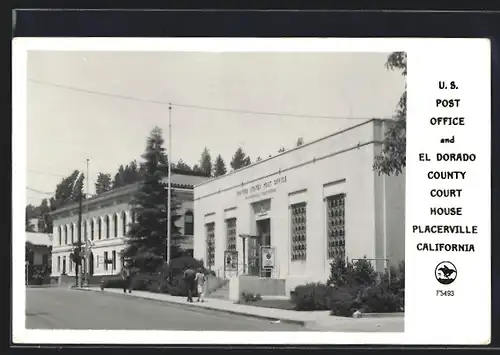 Foto-AK Placerville, CA, Post Office and El Dorado County Court House