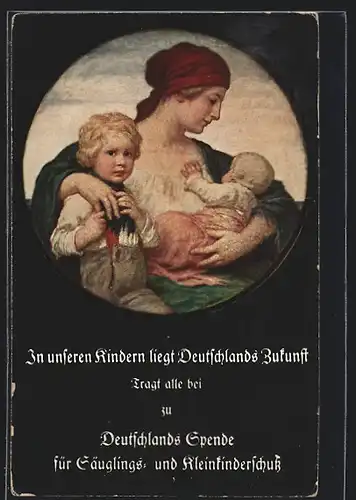 Künstler-AK Ludwig von Zumbusch: Deutschlands Spende für Säuglings- und Kinderschutz bayern, Mutter mit Sohn und Baby