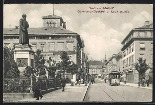 AK Mainz, Gutenberg-Denkmal und Strassenbahn in der Ludwigstrasse