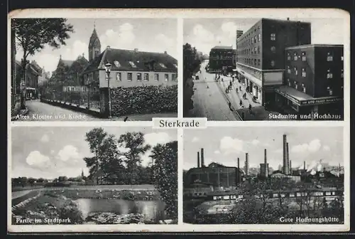 AK Sterkrade, Stadtmitte mit Lito-Palast und Hochhaus, Gute Hoffnungshütte, Altes Kloster und Kirche