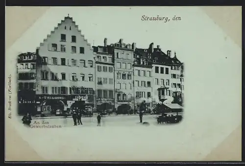 AK Strassburg, Strassenpartie an den Gewerbslauben