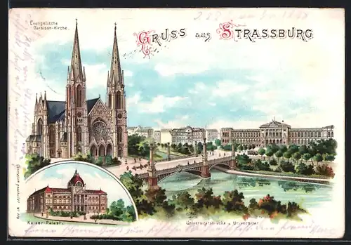 Lithographie Strassburg, Blick auf die Evangelische Garnison-Kirche und Universitätsbrücke mit Universität