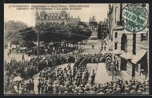 AK Strassburg, Kleberplatz, Aufziehen der Wachtparade