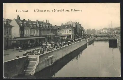 AK Tournai, L`Escaut et le Marché aux Poissons