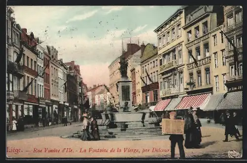 AK Liège, Rue Vinave d`Ile, La Fontaine de la Vierge