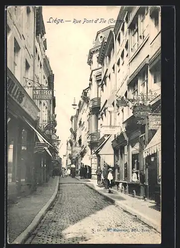 AK Liege, Rue du Pont d`Ile, Strassenleben mit Geschäften