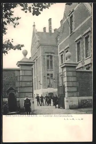 AK Brüssel / Bruxelles-Laeken, Caserne des Grenadiers