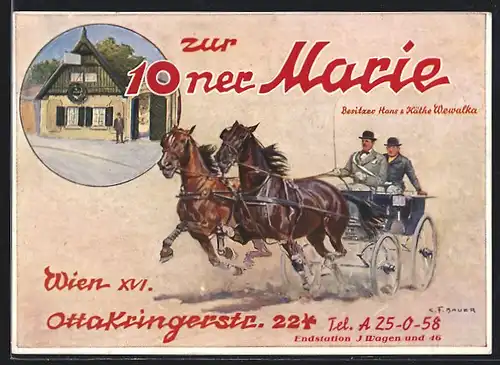 Künstler-AK C. F. Bauer: Wien, Ottakringerstr. 224, Gasthaus zur 10ner Marie, Fiaker