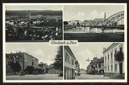 AK Simbach a. Inn, Gasthof, Innbrücke, Strassenansichten