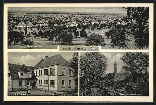 AK Erfweiler-Ehlingen-Saar, Totalansicht, Schule, Kriegerdenkmal
