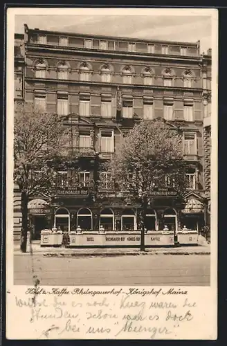 AK Mainz, Hotel und Cafe Rheingauerhof-Königshof, am Bahnhof