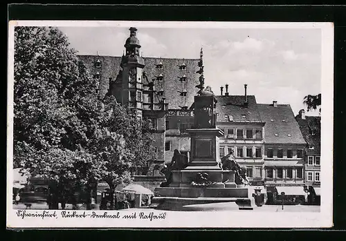 AK Schweinfurt, Rückert-Denkmal mit Rathaus