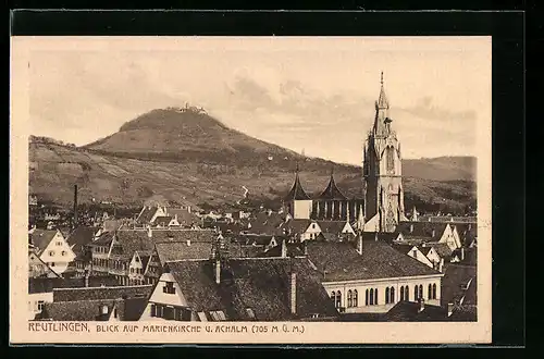 AK Reutlingen, Blick auf Marienkirche und Achalm