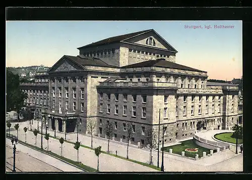 AK Stuttgart, das kgl. Hoftheater