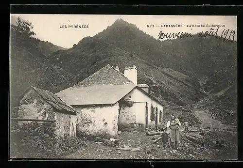 AK Labassère, Les Pyrénées, La Source Sulfureuse